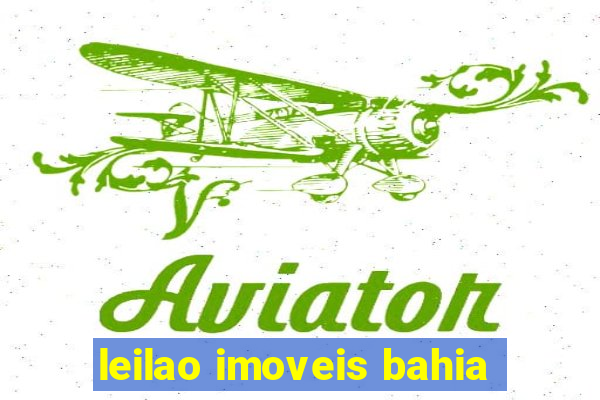 leilao imoveis bahia